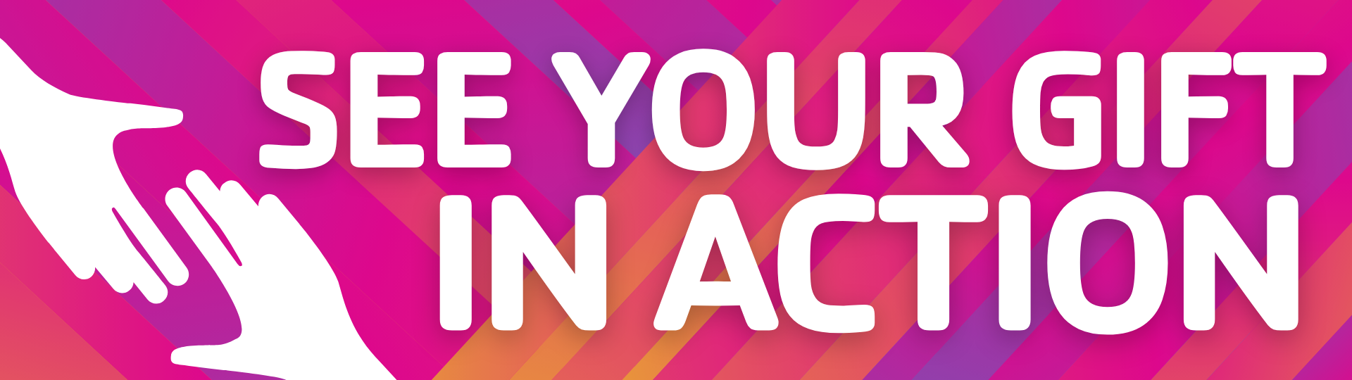 see your gift in action graphic