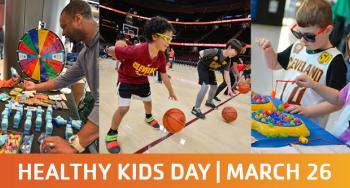 Healthy Kids Day | March 26